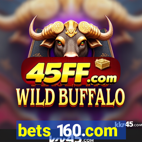 bets 160.com